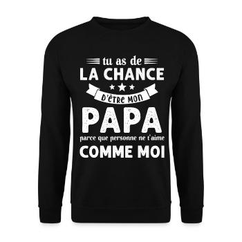 La chance d'être mon Papa Cadeau Humour Futur père - Sweat-shirt Unisexe - noir - Devant - Alina (178cm) & Michal (187cm)