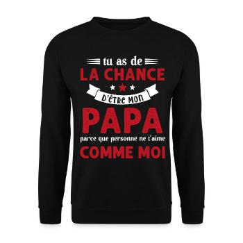 La chance d'être mon Papa Cadeau Humour Futur père - Sweat-shirt Unisexe - noir - Devant - Alina (178cm) & Michal (187cm)