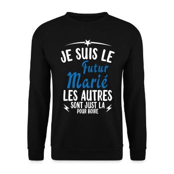 Cadeau de célibataire pour un futur marié - Sweat-shirt Unisexe - noir - Devant - Alina (178cm) & Michal (187cm)