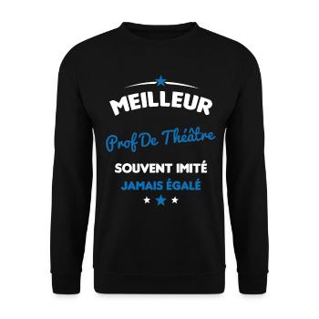 Prof De Théâtre Cadeau Humour Personnalisé - Sweat-shirt Unisexe - noir - Devant - Alina (178cm) & Michal (187cm)