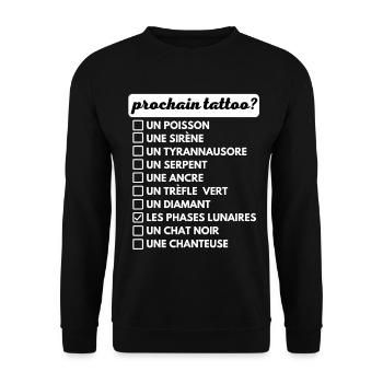 Votre prochain tattoo liste de choix humour - Sweat-shirt Unisexe - noir - Devant - Alina (178cm) & Michal (187cm)