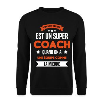 On Sait Qu'on Est Un Super Coach - Sweat-shirt Unisexe - noir - Devant - Alina (178cm) & Michal (187cm)