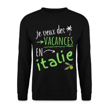 je veux des vacances en Italie - Sweat-shirt Unisexe - noir - Devant - Alina (178cm) & Michal (187cm)