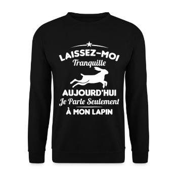 Je parle seulement à mon Lapin - Sweat-shirt Unisexe - noir - Devant - Alina (178cm) & Michal (187cm)
