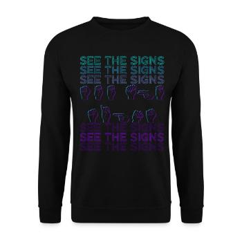 Sign Language ASL See The Signs Retro - Unisex Sweatshirt - black - Front - Alina (178cm) & Michal (187cm)