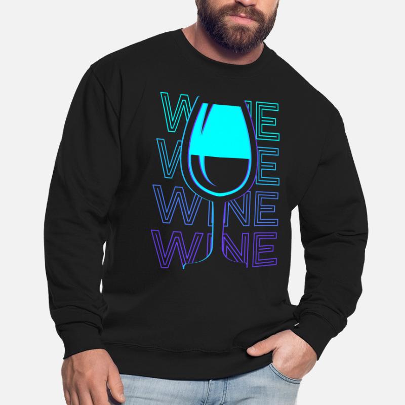 Wine Drinker Wine Drinker Sommelier Winemaker Retro Unisex Sweatshirt