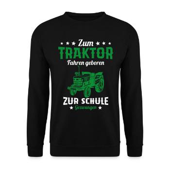 Né pour conduire un tracteur humour cadeau - Sweat-shirt Unisexe - noir - Devant - Alina (178cm) & Michal (187cm)
