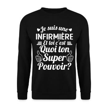 Je suis une Infirmière c'est mon super pouvoir - Sweat-shirt Unisexe - noir - Devant - Alina (178cm) & Michal (187cm)