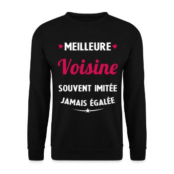 Meilleure voisine souvent imitée jamais égalée - Sweat-shirt Unisexe - noir - Devant - Alina (178cm) & Michal (187cm)