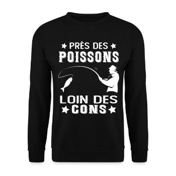 Près Des Poissons Loin Des Cons Drôle Pêcheur - Sweat-shirt Unisexe - noir - Devant - Alina (178cm) & Michal (187cm)