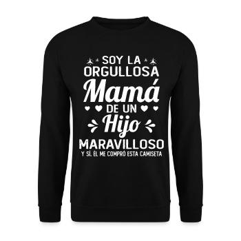 Je suis la Fière Maman d'un Fils Merveilleux - Sweat-shirt Unisexe - noir - Devant - Alina (178cm) & Michal (187cm)
