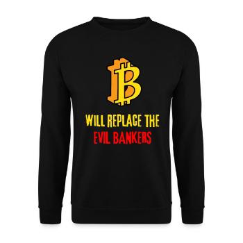 Bitcoin will replace the bad bankers - Sweat-shirt Unisexe - noir - Devant - Alina (178cm) & Michal (187cm)