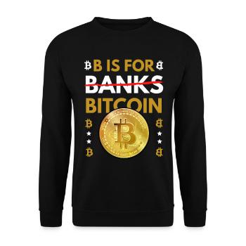 B steht für Bitcoin und nicht für Banken - Unisex Pullover - Schwarz - Vorne - Alina (178cm) & Michal (187cm)