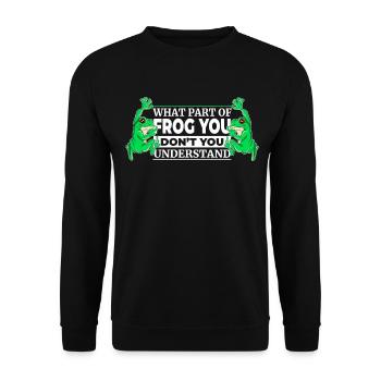 Welchen Teil von Frog You hast du nicht verstanden - Unisex Pullover - Schwarz - Vorne - Alina (178cm) & Michal (187cm)