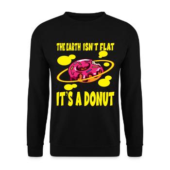 The Earth Ist't Flat It's A Donut - Unisex Pullover - Schwarz - Vorne - Alina (178cm) & Michal (187cm)
