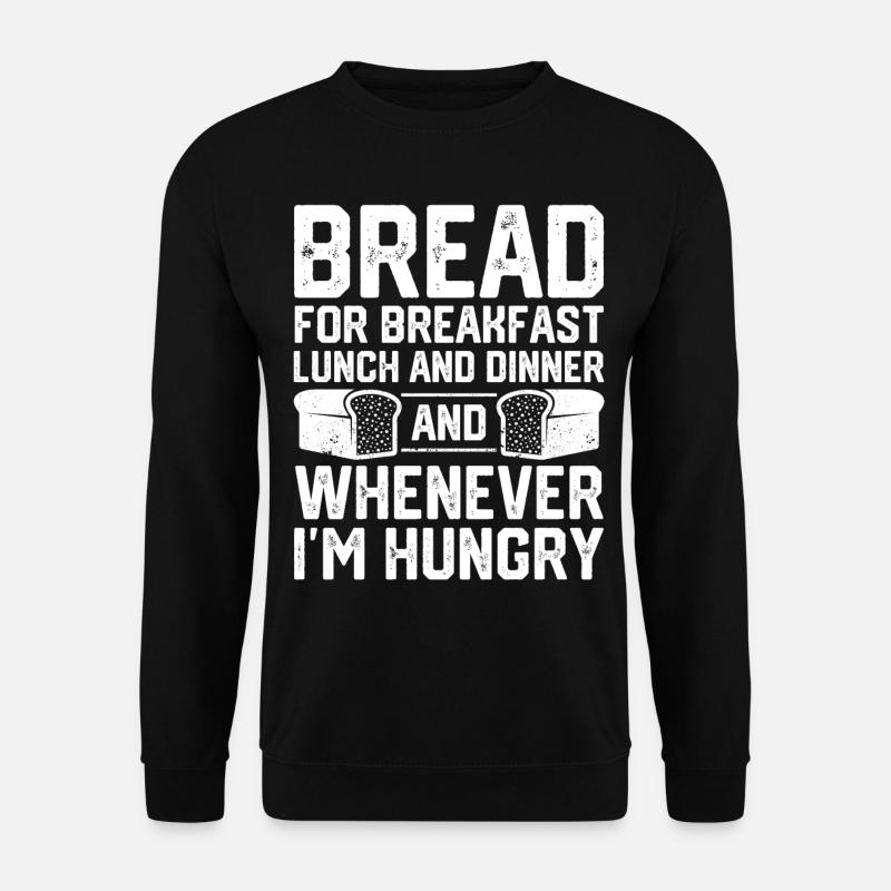 Funny bread baker - Unisex Sweatshirt - black
