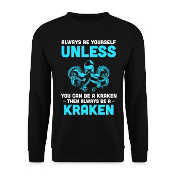 Be Yourself Always Be A Kraken Nightmare Spooky - Unisex Pullover - Schwarz - Vorne - Alina (178cm) & Michal (187cm)
