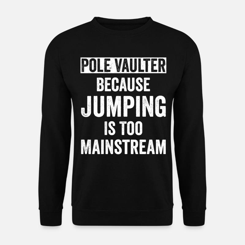 Pole vault - Unisex Sweatshirt - black