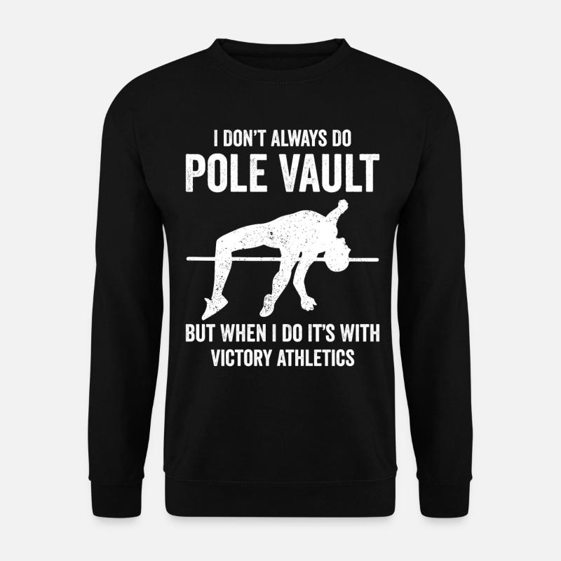 Fun pole vault - Unisex Sweatshirt - black