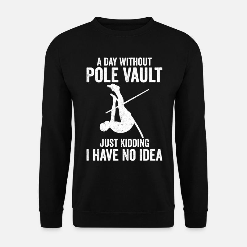 Fun pole vault - Unisex Sweatshirt - black