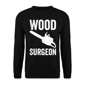 Chirurgien du bois menuisier Charpentier - Sweat-shirt Unisexe - noir - Devant - Alina (178cm) & Michal (187cm)