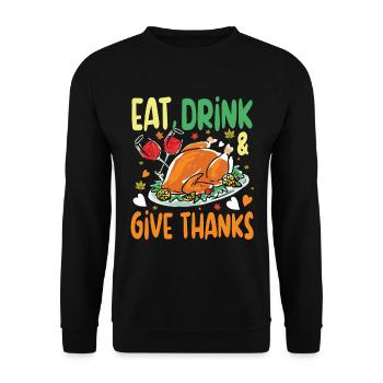 Eat Drink Give Thanks Danken für die Familie - Unisex Pullover - Schwarz - Vorne - Alina (178cm) & Michal (187cm)