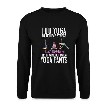 I Do Yoga To Relieve Stress Exercise Colorful - Unisex Pullover - Schwarz - Vorne - Alina (178cm) & Michal (187cm)