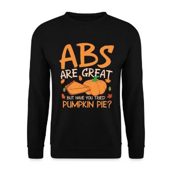 ABS Are Great But Have You Tried Pumpkin Pie? - Unisex Pullover - Schwarz - Vorne - Alina (178cm) & Michal (187cm)