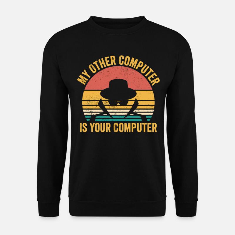 Drôle de cybersécurité Sécurité informatique - Sweat-shirt Unisexe - noir