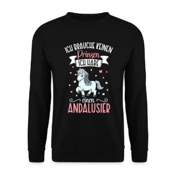 Ich brauche keinen Prinzen - Andalusier - Unisex Pullover - Schwarz - Vorne - Alina (178cm) & Michal (187cm)