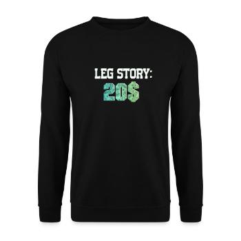 Leg Story Amputierte Beinprothese Gelddesign - Unisex Pullover - Schwarz - Vorne - Alina (178cm) & Michal (187cm)