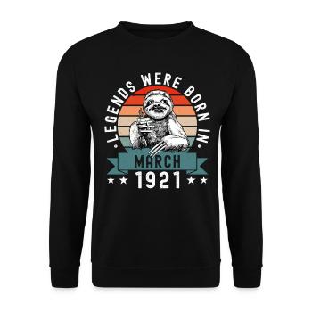 Legends were born In March 1921 Sloth Sloth - Unisex Sweatshirt - black - Front - Alina (178cm) & Michal (187cm)
