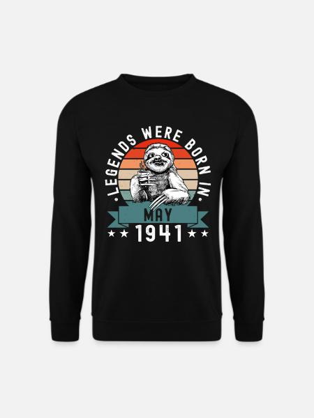 Legends Were Born In May 1941 Sloth Sloth - Unisex Sweatshirt - black