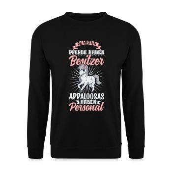 Die meisten Pferde haben Besitzer - Appaloosa - Unisex Pullover - Schwarz - Vorne - Alina (178cm) & Michal (187cm)
