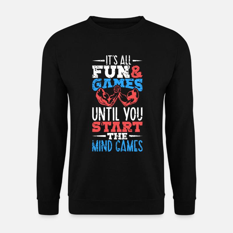 Mind Games - Armdrücken - Unisex Pullover - Schwarz