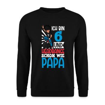 Ich bin 6 - Jungen Rocker - Unisex Pullover - Schwarz - Vorne - Alina (178cm) & Michal (187cm)