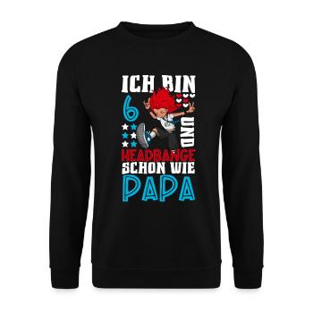 Ich bin 6 - Mädchen Rocker - Unisex Pullover - Schwarz - Vorne - Alina (178cm) & Michal (187cm)