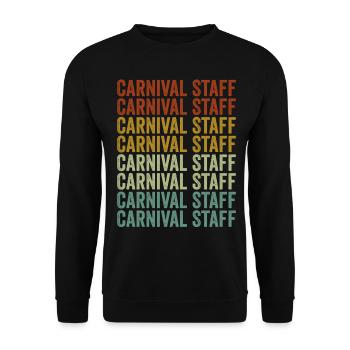 Carnival Staff Funny Circus Circus Lovers - Unisex Sweatshirt - black - Front - Alina (178cm) & Michal (187cm)