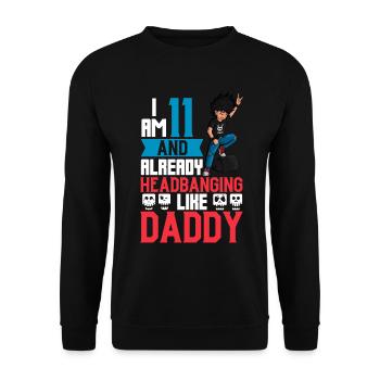 I'm 11 - Young Rocker - Unisex Sweatshirt - black - Front - Alina (178cm) & Michal (187cm)