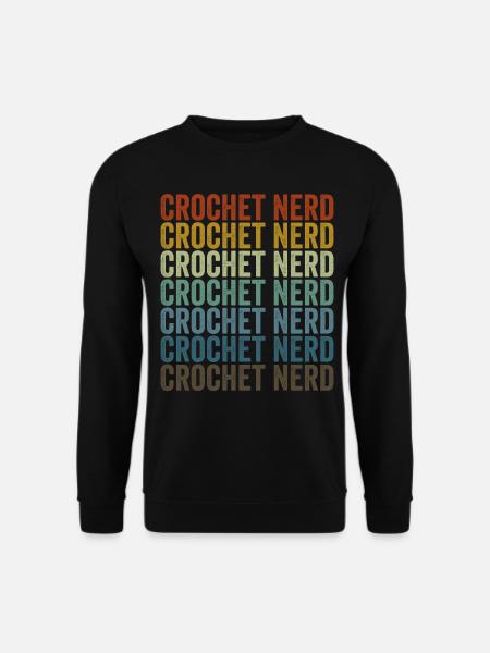 Häkel-Nerd Häkeln Stricken Garn-Liebhaber Oma Mama - Unisex Pullover - Schwarz