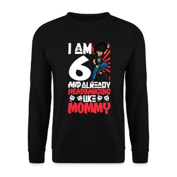 I'm 6 - Young Rocker - Unisex Sweatshirt - black - Front - Alina (178cm) & Michal (187cm)