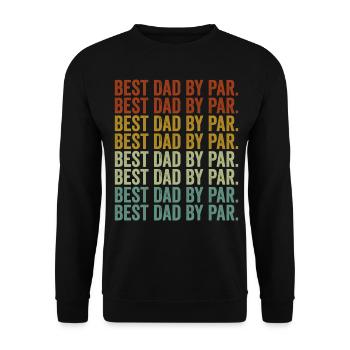 Best daddy of par. Disc Golf Golf Frisbee Golf P - Unisex Sweatshirt - black - Front - Alina (178cm) & Michal (187cm)