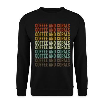 Kaffee und Korallen Korallenriff Korallenaquarium - Unisex Pullover - Schwarz - Vorne - Alina (178cm) & Michal (187cm)
