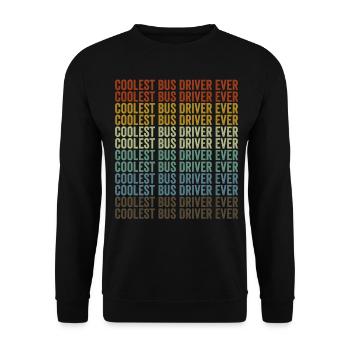 Coolest Bus Driver Ever School Bus Driver - Unisex Sweatshirt - black - Front - Alina (178cm) & Michal (187cm)