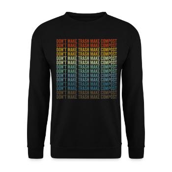 Don't make garbage, make compost, make compost - Unisex Sweatshirt - black - Front - Alina (178cm) & Michal (187cm)