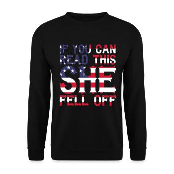 If You Can Read This She Fell Off - Unisex Pullover - Schwarz - Vorne - Alina (178cm) & Michal (187cm)