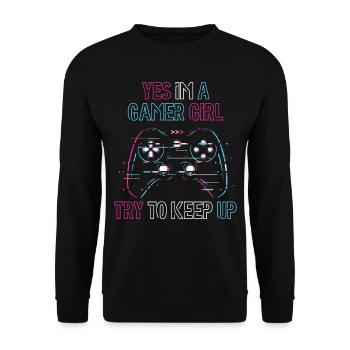 Yes, I'm a gamer girl, try - Unisex Sweatshirt - black - Front - Alina (178cm) & Michal (187cm)