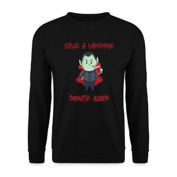 Rette einen Vampir, spende Blut - - Unisex Pullover - Schwarz - Vorne - Alina (178cm) & Michal (187cm)