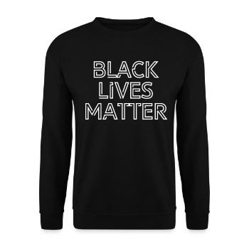 Kreative schwarze Leben sind wichtig - Unisex Pullover - Schwarz - Vorne - Alina (178cm) & Michal (187cm)