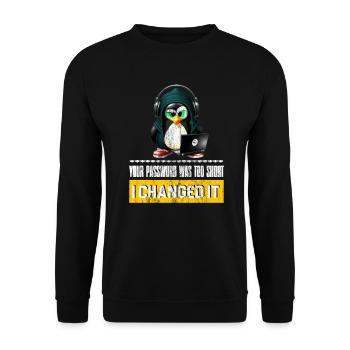 Your Password Was To Shoort - I Changed It for - Unisex Pullover - Schwarz - Vorne - Alina (178cm) & Michal (187cm)